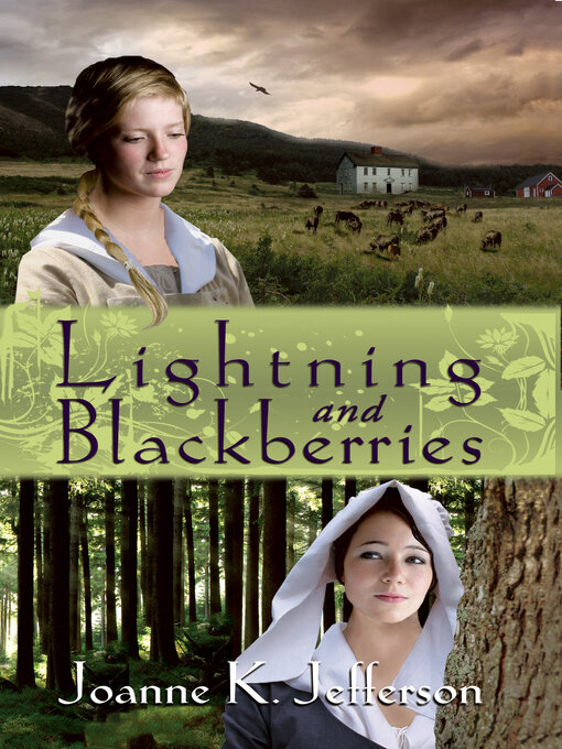 Title details for Lightning and Blackberries by Joanne Jefferson - Available